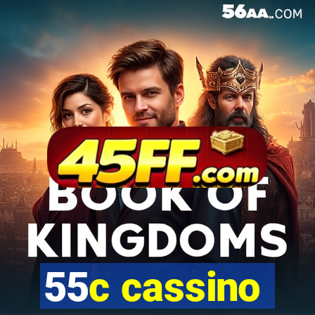 55c cassino